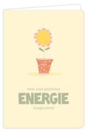 Heel veel positieve energie toegewenst