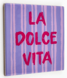Tegeltje la dolce vita