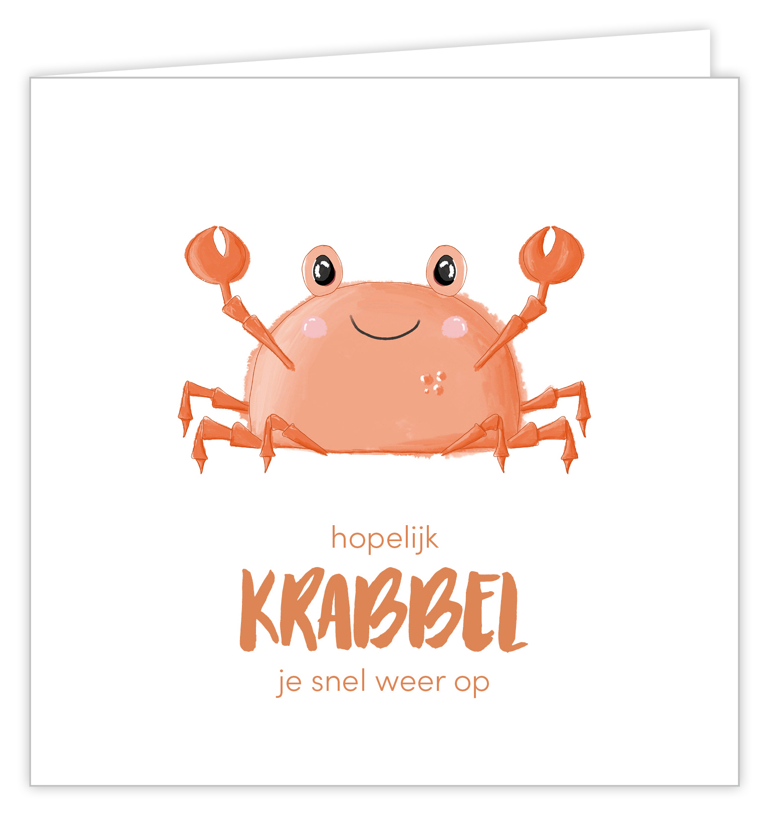 Hopelijk krabbel je snel weer op