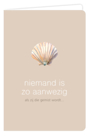 Niemand is zo aanwezig als zij die gemist wordt...