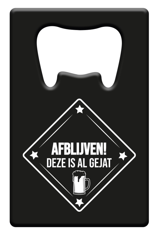 Metal beer opener - Afblijven! deze is al gejat