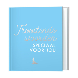 Troostende woorden voor jou kleur