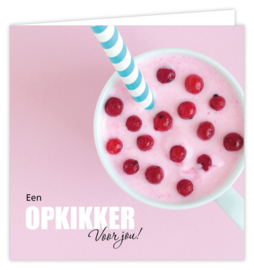 Een OPKIKKER voor jou!