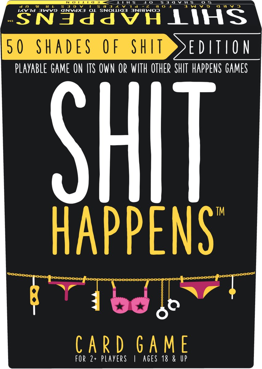 Shit Happens  50 Shades of Shit
