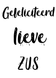 A6 kaart gefeliciteerd lieve zus