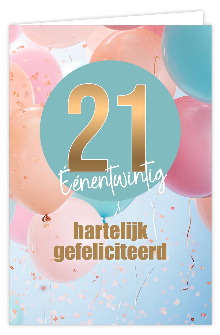 21 hartelijk gefeliciteerd
