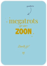 Megatrots op een zoon Zoals jij!