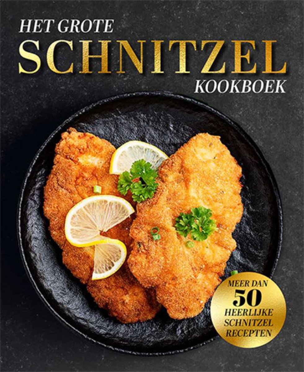 Het grote schnitzel kookboek