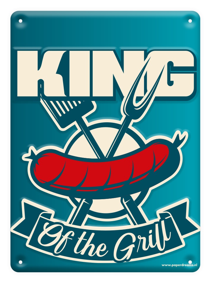 Metal signs - King of the grill