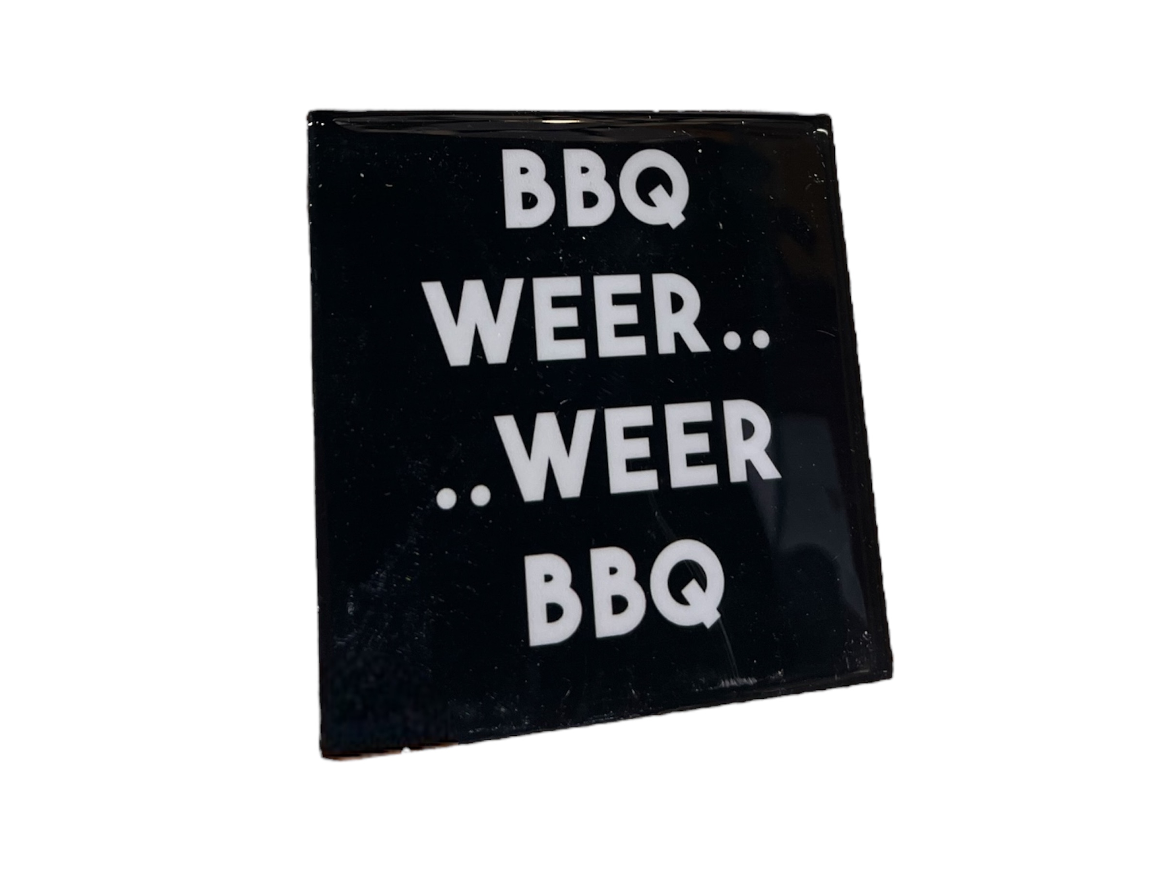 Tegeltje BBQ weer