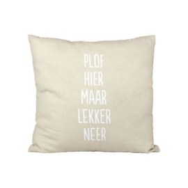 Kussen- Plof hier maar lekker neer