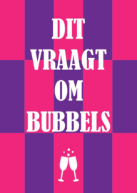 A6 kaart  dit vraagt om bubbels