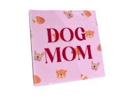 Tegeltje dog mom