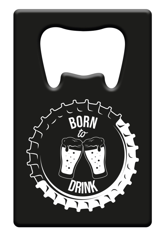 Metal beer opener - Born to drink