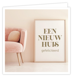 Een nieuw huis gefeliciteerd
