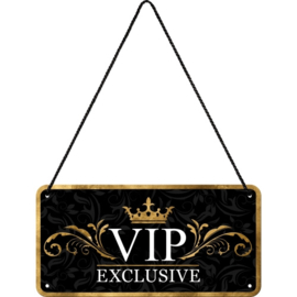 Hanging Sign 10 x 20 cm VIP Exclusive