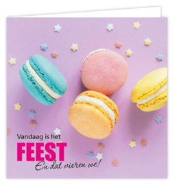 Vandaag is het FEEST en dat vieren we!