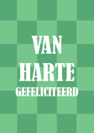 A6 kaart  van harte gefeliciteerd