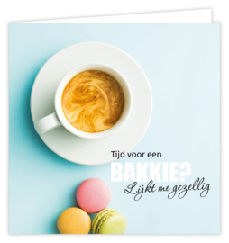 Tijd voor een BAKKIE? Lijkt me gezellig