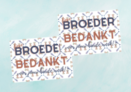 postkaart: Lieve broeder bedankt!