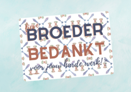 postkaart: Lieve broeder bedankt!