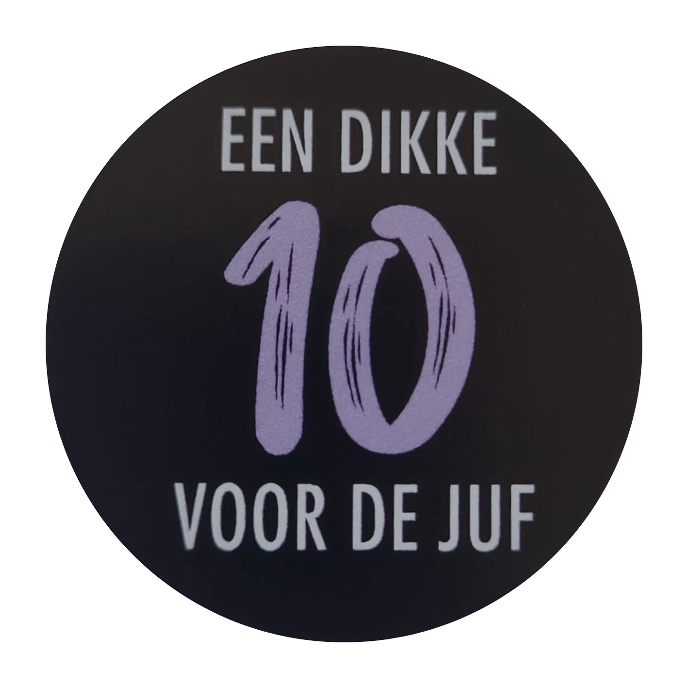 Sticker Een dikke 10 voor de juf