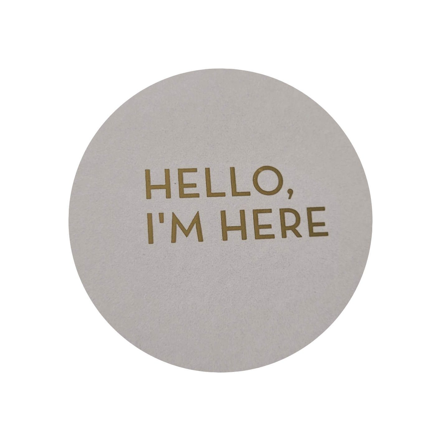 Sticker wit Hello, I'm here