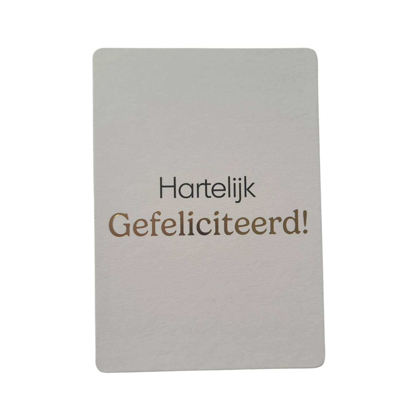 Mini kaart / label Hartelijk Gefeliciteerd!