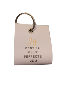 Jij bent de meeste perfecte jou - mini