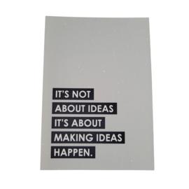 Kaart - It's not about ideas It's about making ideas happen