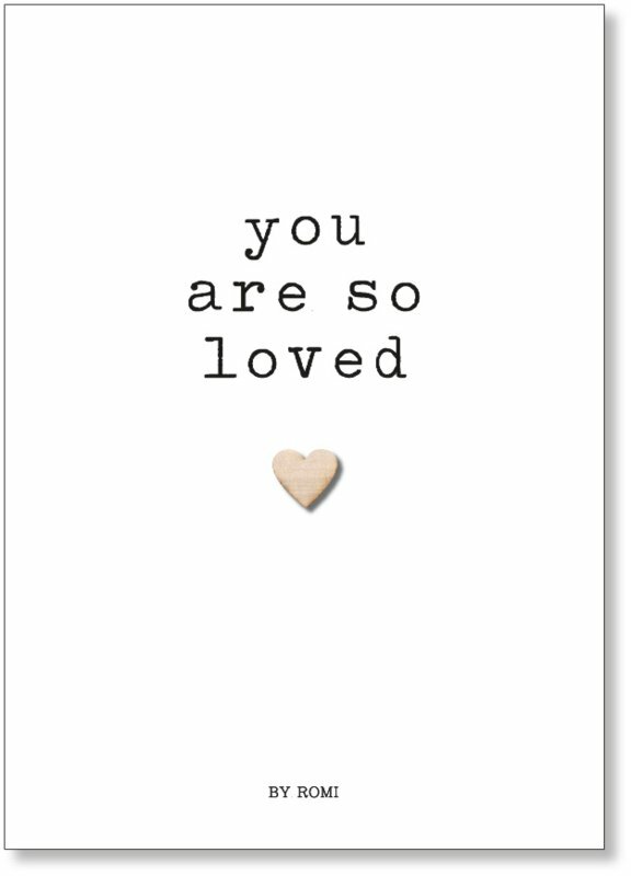 KAART You are so loved