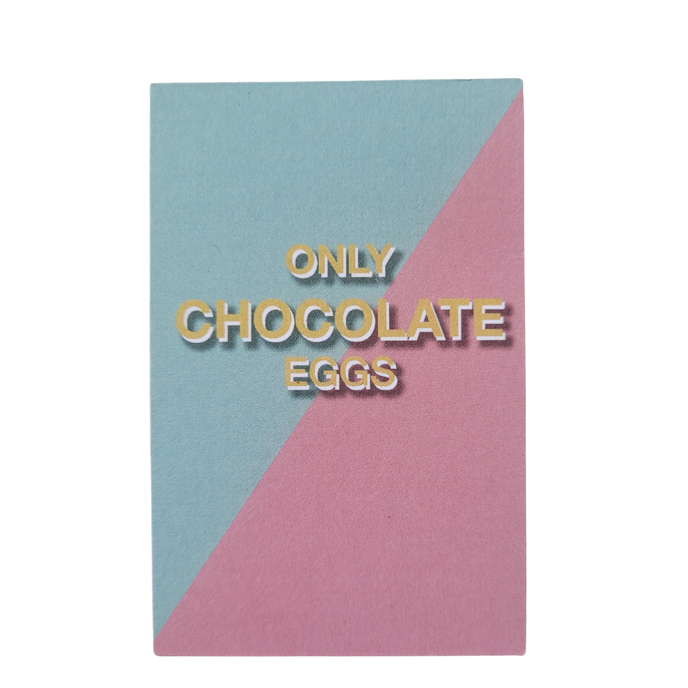 Mini kaart / label - only chocolate eggs