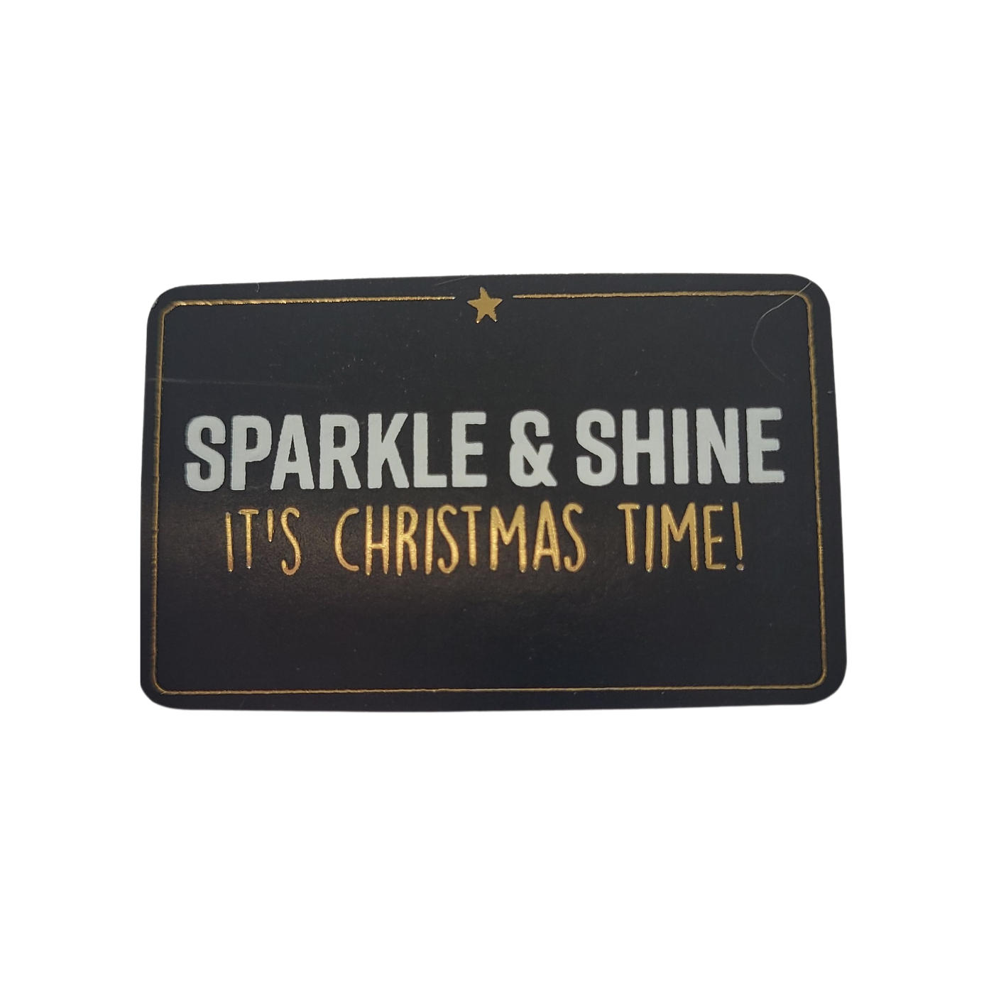 Sticker Sparkle & Shine It's Christmas time!