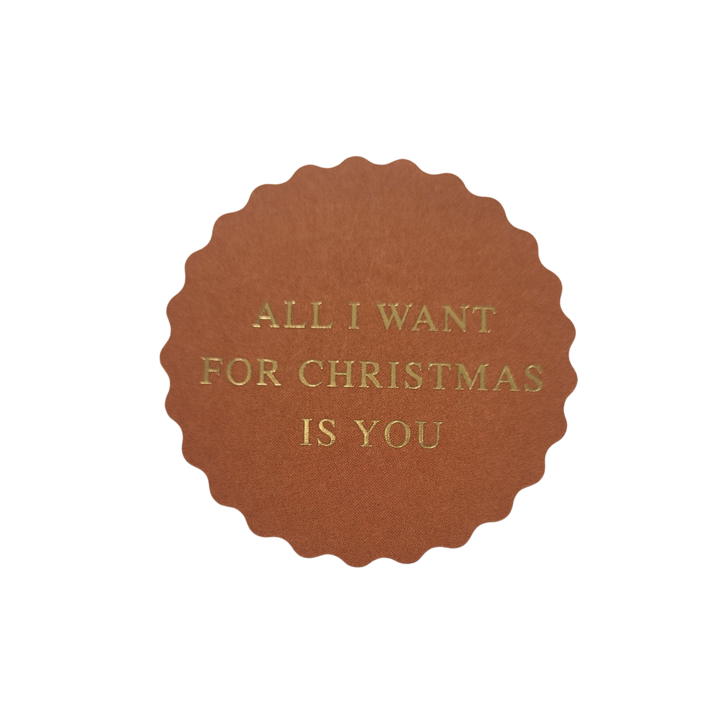 Sticker All I want for Christmas is you