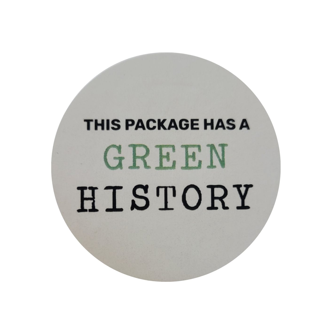 Sticker This package has a green history