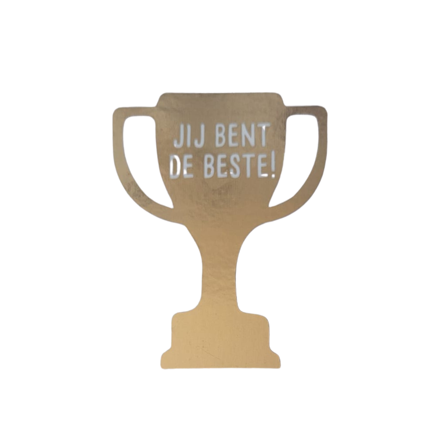 Sticker gouden troffee jij bent de beste