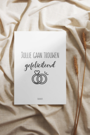 K30 - Jullie gaan trouwen gefeliciteerd