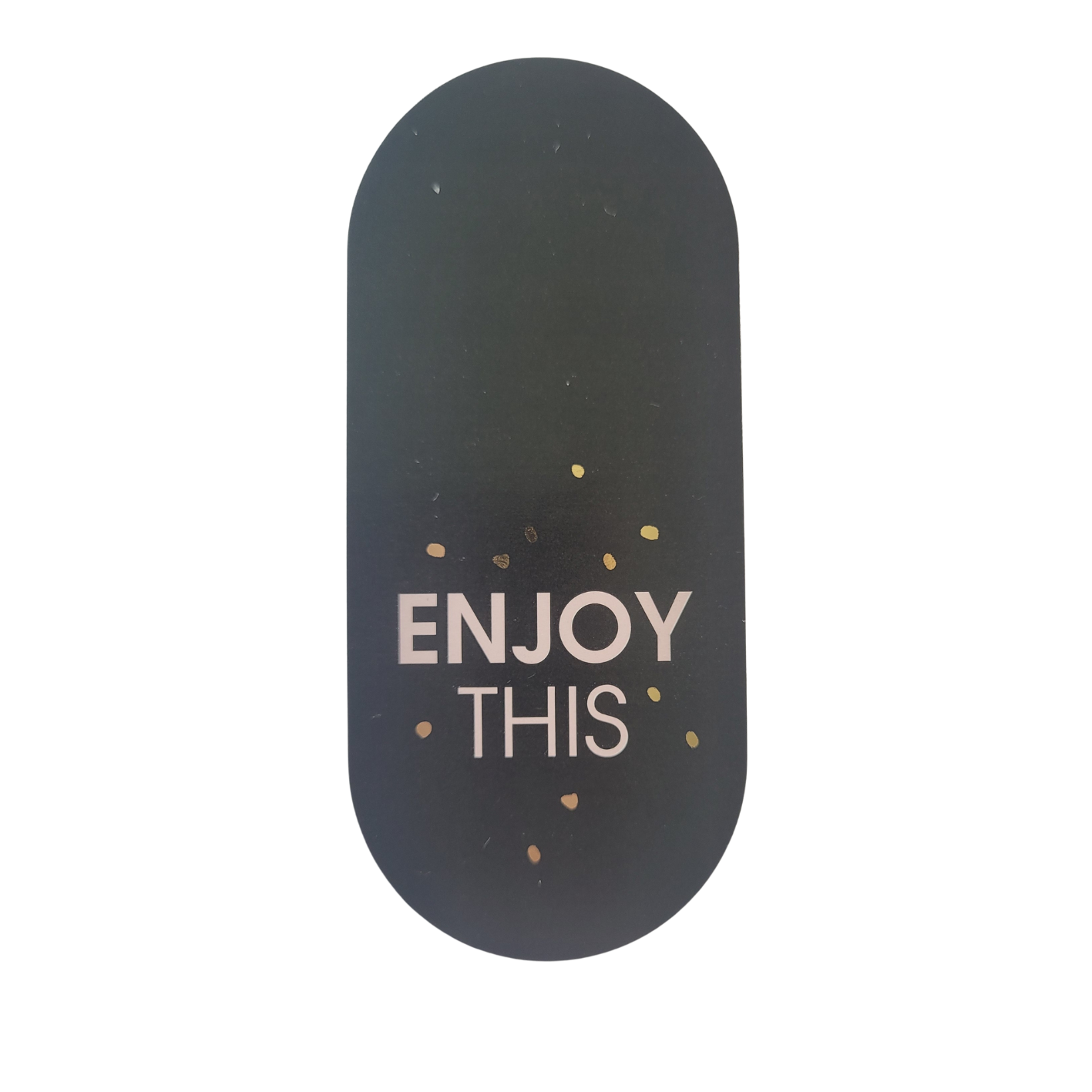 Sticker enjoy this
