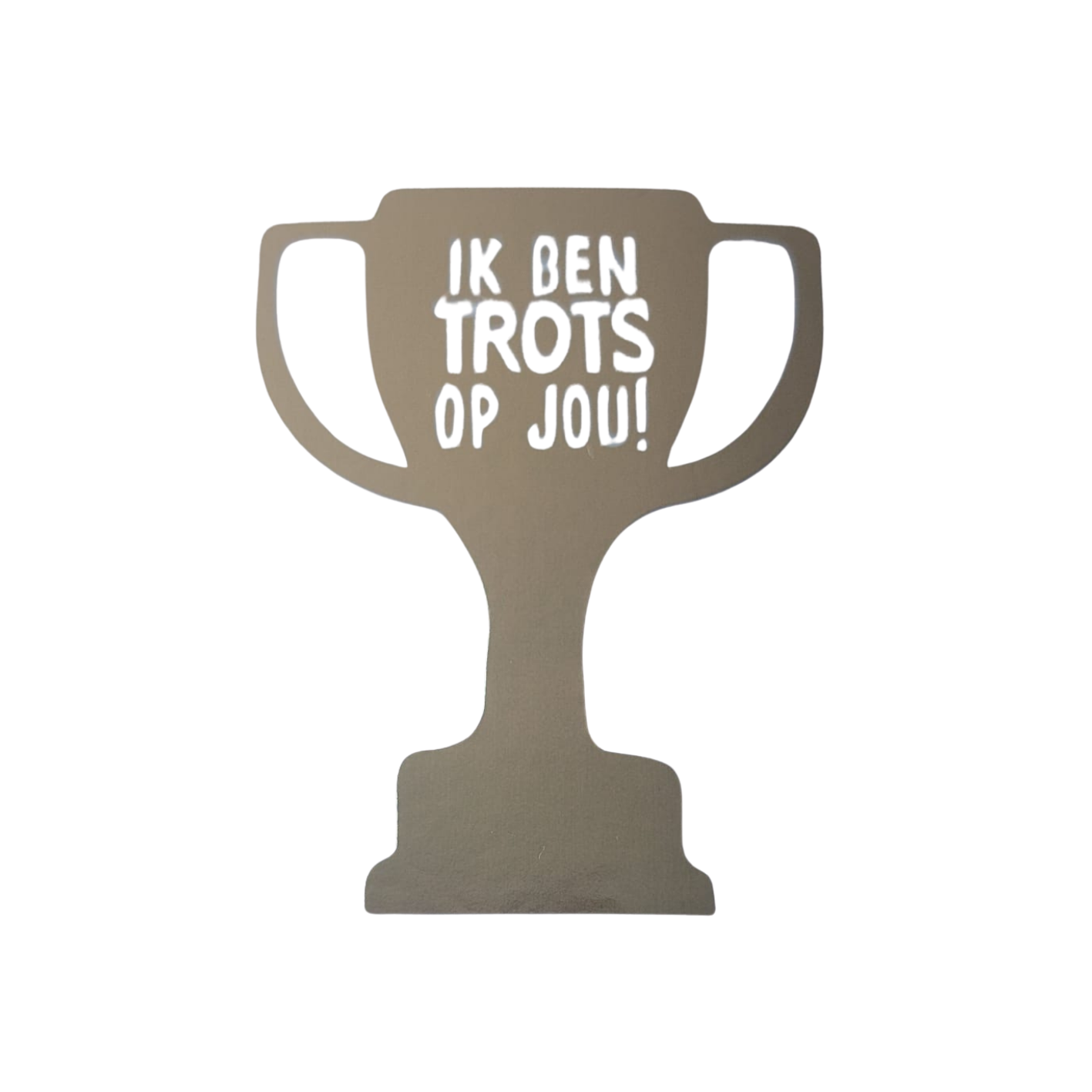 Sticker gouden troffee ik ben trots op jou