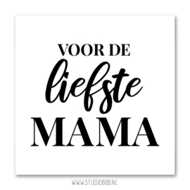 Sticker DIY - Voor de liefste mama