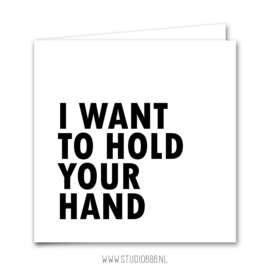 Kaart | I want to hold your hand