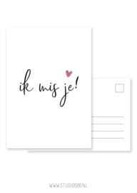 Ik mis je!