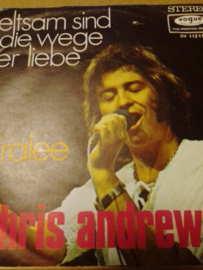 Chris Andrews- Seltsam sind die Wege der Liebe