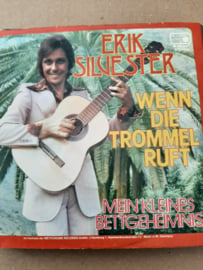 Erik Silvester-Wenn der Trommel ruft