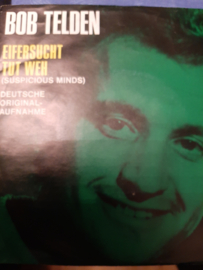 Bob Telden- Eifersucht tut weh (=Cover)