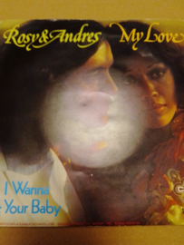 Rosy & Andres- My love