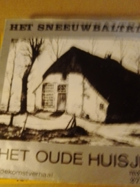 Het Sneeuwbaltrio-Het oude huisje