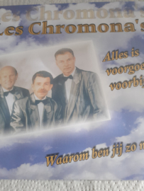 Les Chromona's- alles is voorgoed voorbij