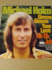 Michael Holm-Gimme Gimme your love
