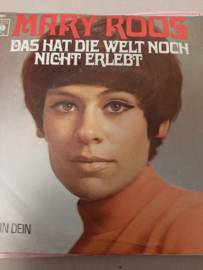 Mary Roos- Das hat die Welt noch nicht Erlebt